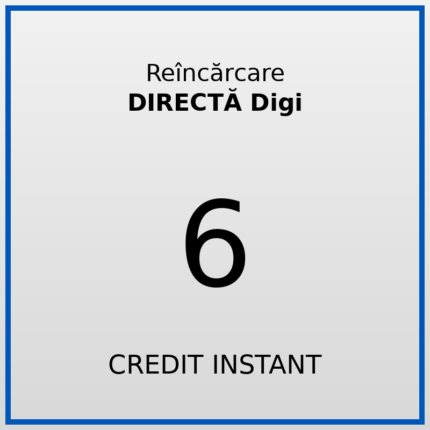 Reîncărcare cartelă DIGI Credit 6
