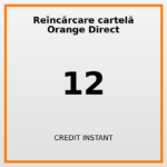 Reîncărcare cartelă Orange Direct 12