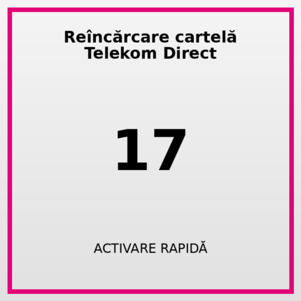 Reîncărcare cartelă Telekom Direct 17