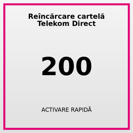 Reîncărcare cartelă Telekom Direct 200