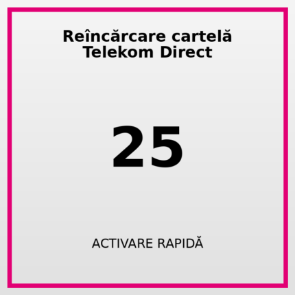 Reîncărcare cartelă Telekom Direct 25