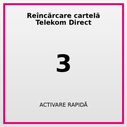 Reîncărcare cartelă Telekom Direct 3