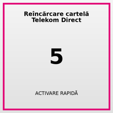 Reîncărcare cartelă Telekom Direct 5