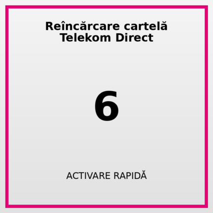 Reîncărcare cartelă Telekom Direct 6