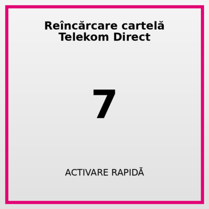 Reîncărcare cartelă Telekom Direct 7