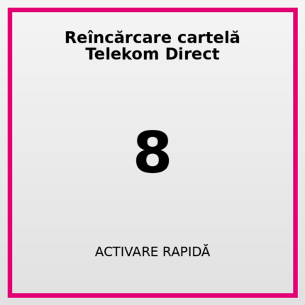 Reîncărcare cartelă Telekom Direct 8