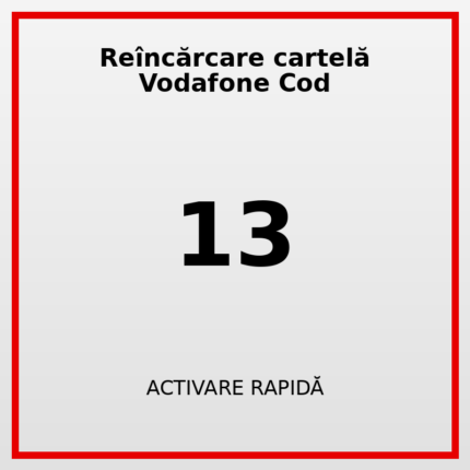Reîncărcare cartelă Vodafone Cod 13